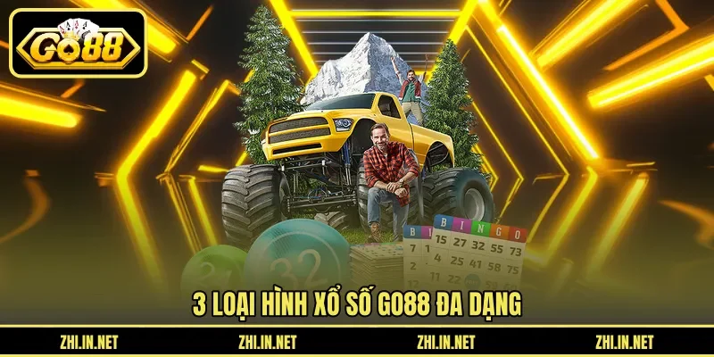 3 loại hình xổ số GO88 đa dạng 3 loại hình xổ số GO88 đa dạng