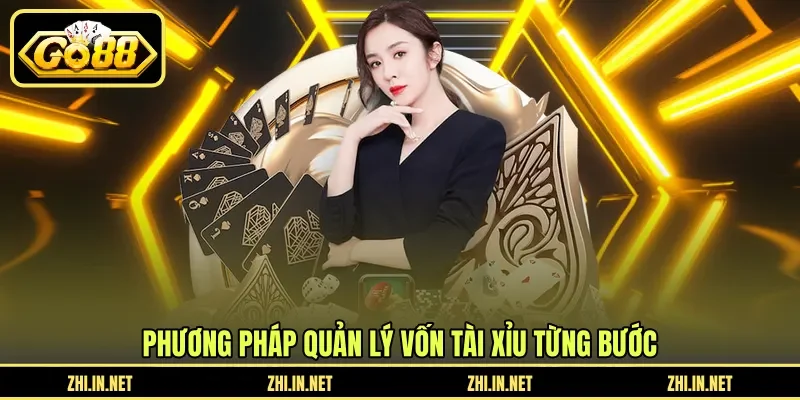 Phương pháp quản lý vốn tài xỉu từng bước